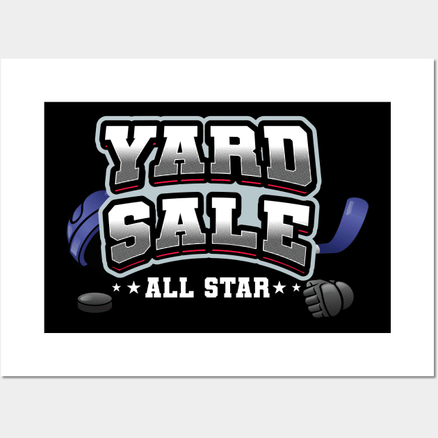 Ice hockey yard sale all star (on dark colors) Wall Art by Messy Nessie